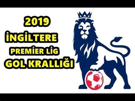premier lig gol krallığı 2019